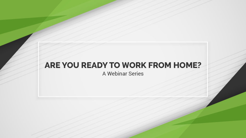 Are You Ready to Work from Home? Title Slide