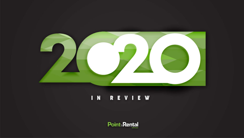 2020 in review: Point of Rental