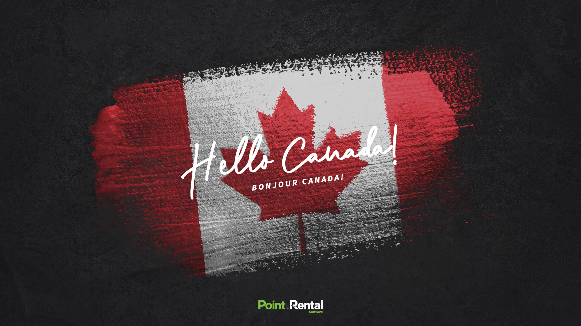 Hello Canada written over a Canadian flag