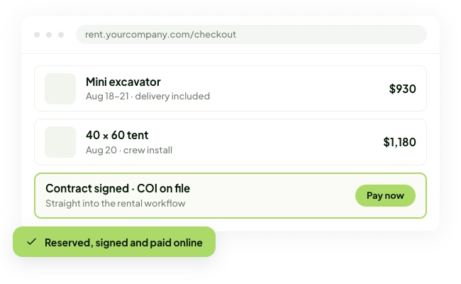 Consumer Portal checkout showing a mini excavator and 40 x 60 tent order, a signed contract with COI on file, a Pay now button, and a 'Reserved, signed and paid online' confirmation badge